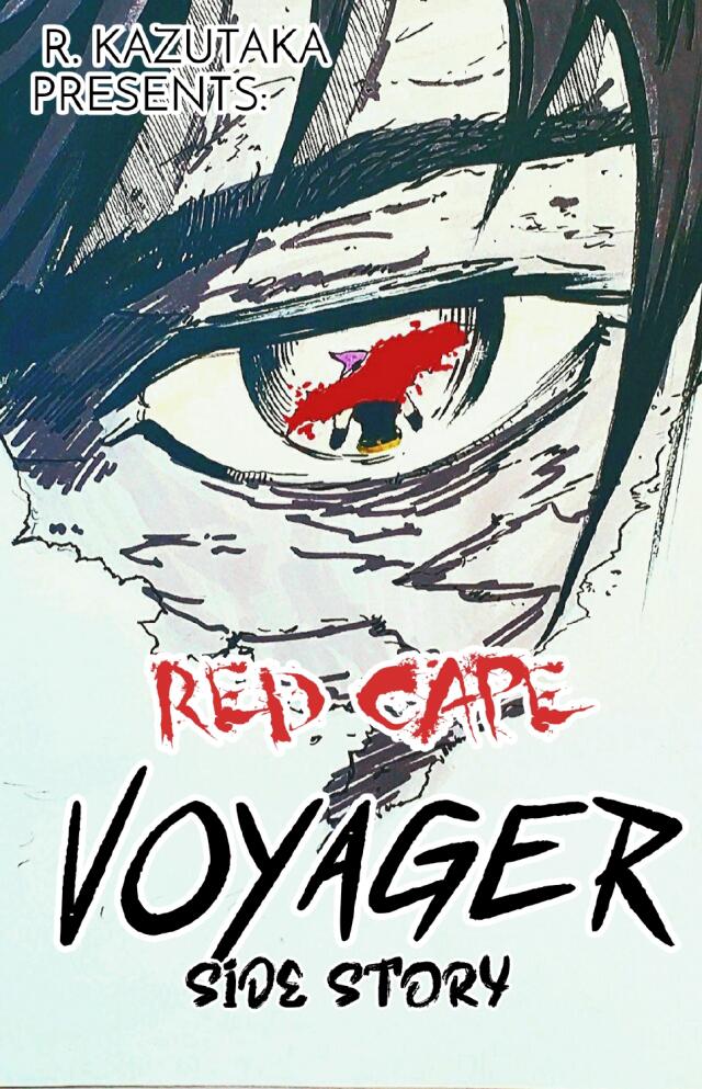 RED CAPE VOYAGER: Side Story