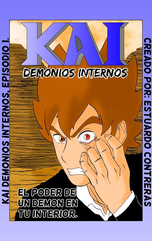 Kai internals Demons cap 1: Poder de otro planeta