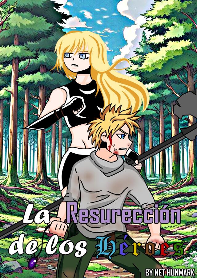La Resurrección de los Héroes