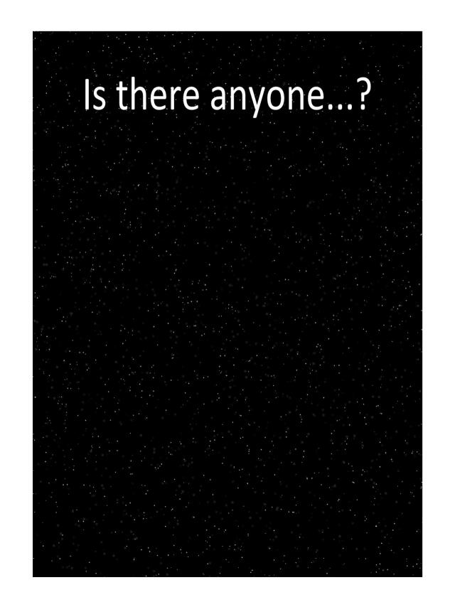 Is there anyone?...