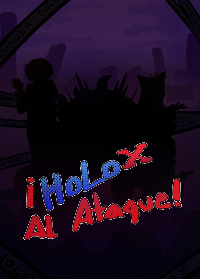 ¡HoloX al ataque!
