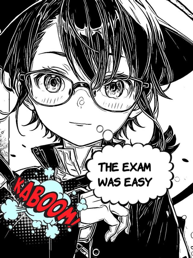 Easy Exam Easy disaster 