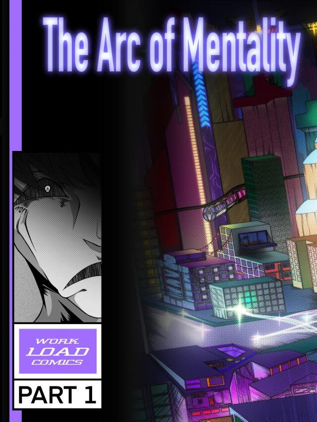The Arc of Mentality