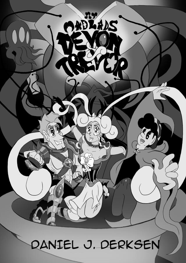 My Madlads, Devon & Trevor