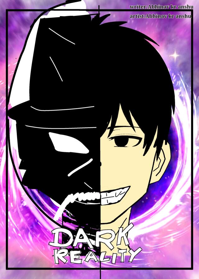 Dark reality