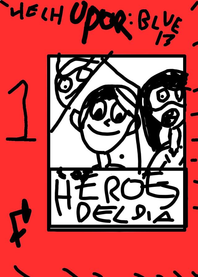 Los Héroes del dia