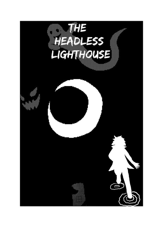 The Headless Lighthouse