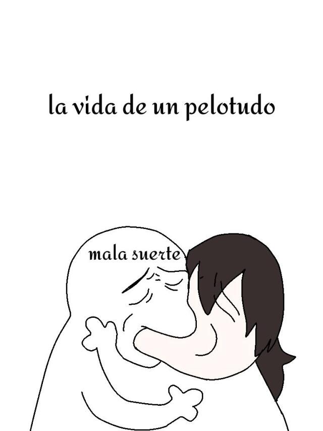 La vida de un pelotudo 