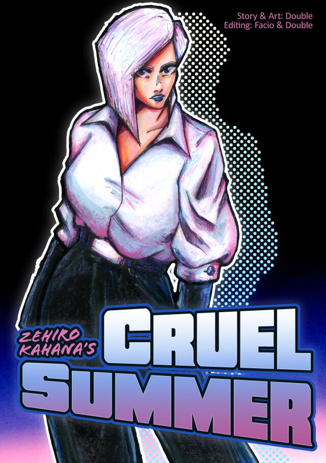 Zehiro Kahana&#039;s Cruel Summer