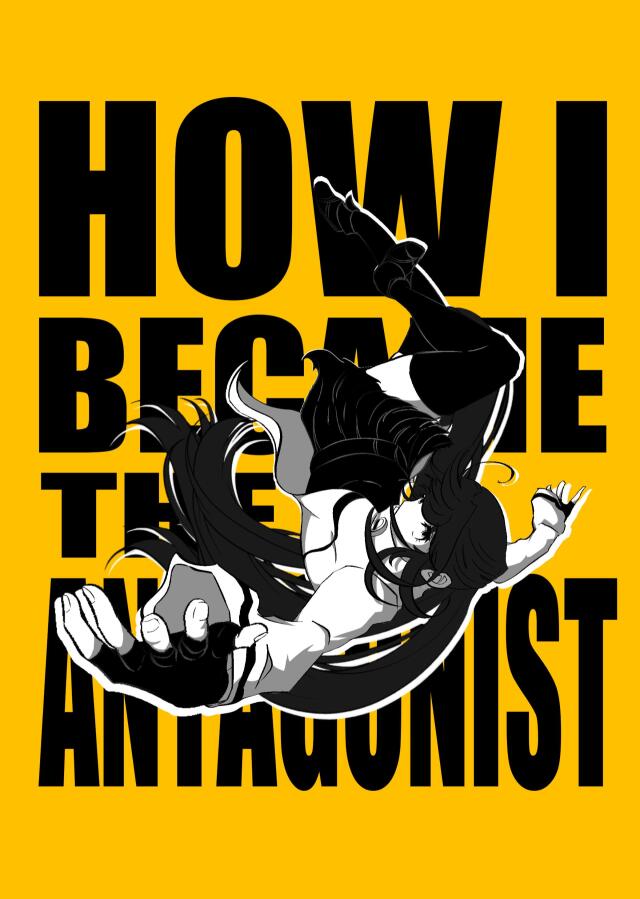 How I Became the Antagonist