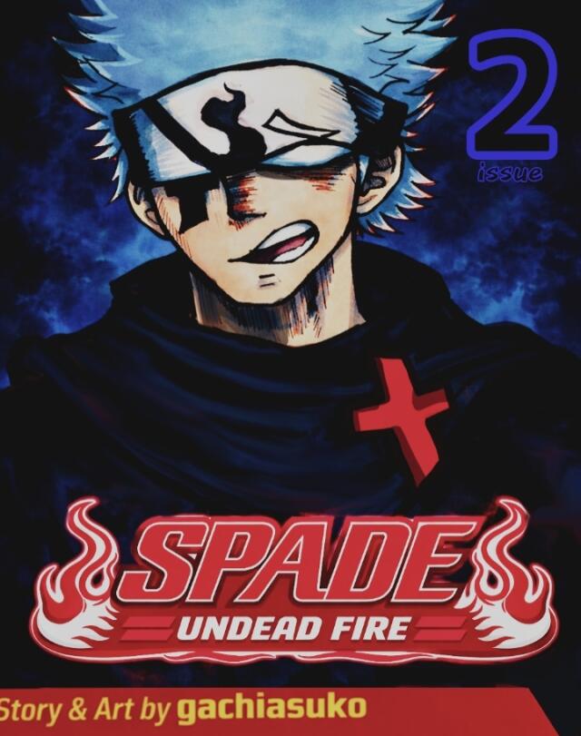 Spade the undead fire issue 2