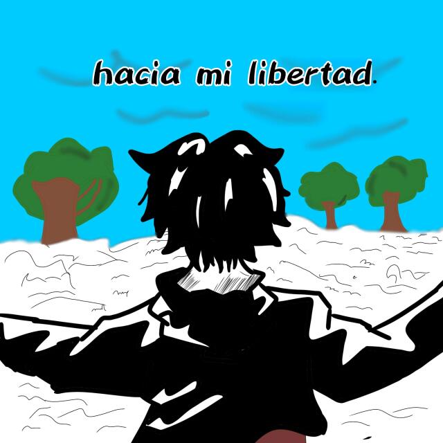 Hacia mi libertad