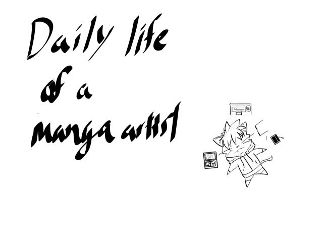 Daily Life as a Manga Artist