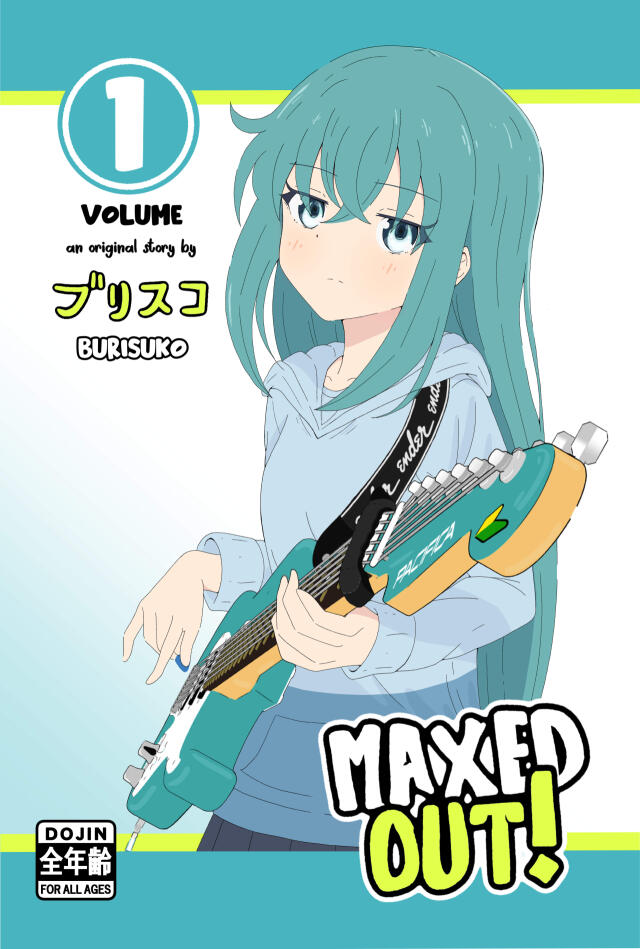 MAXED OUT! Chapter 1