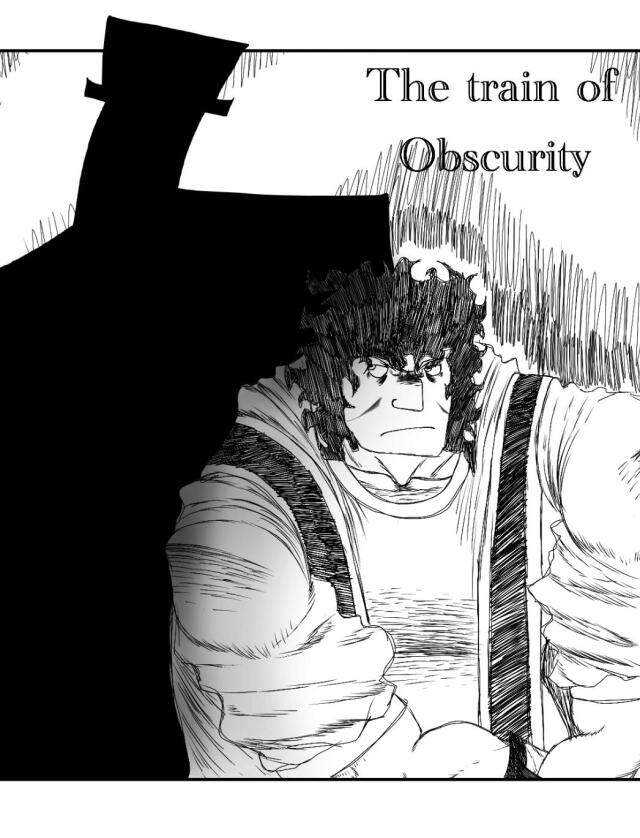 The train of obscurity