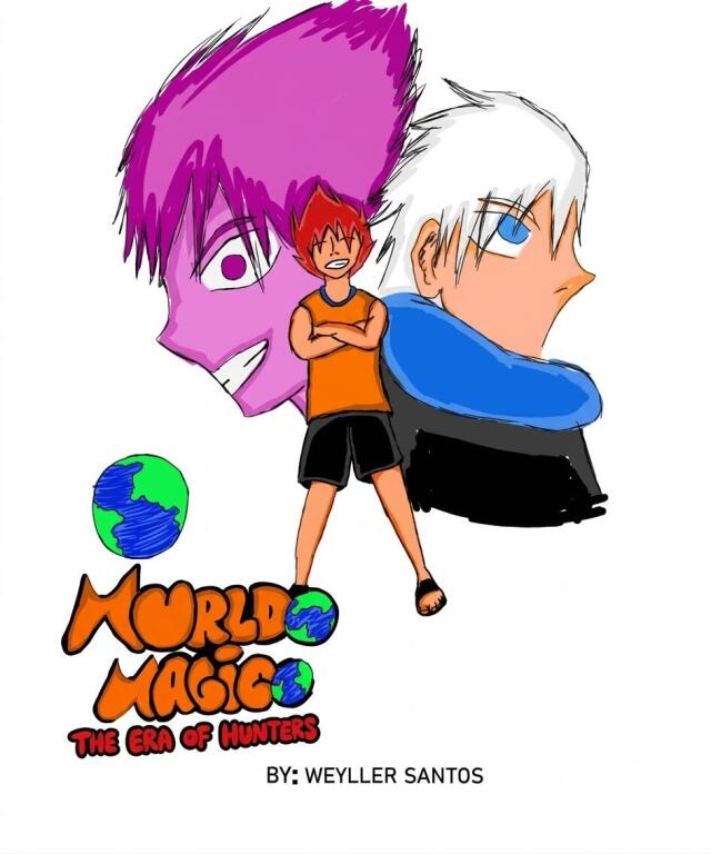 The magical world: The age of hunters