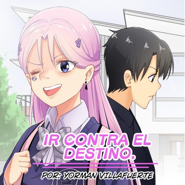 IR CONTRA EL DESTINO