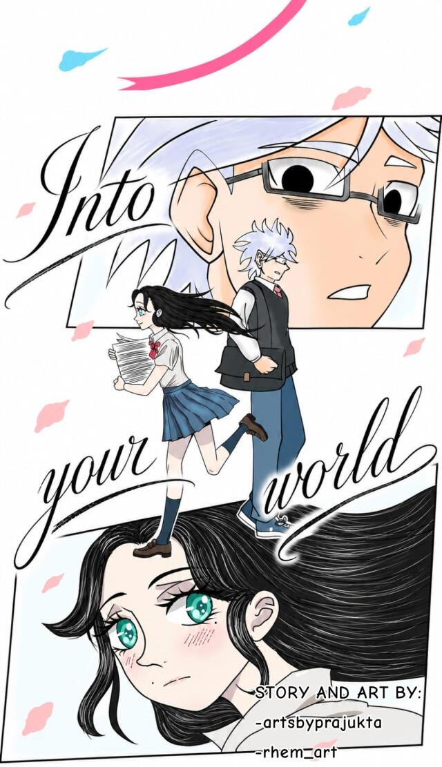 INTO YOUR WORLD