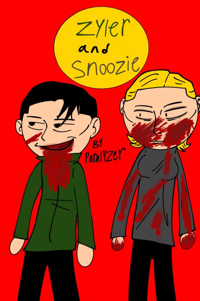 Zyler And Snoozie