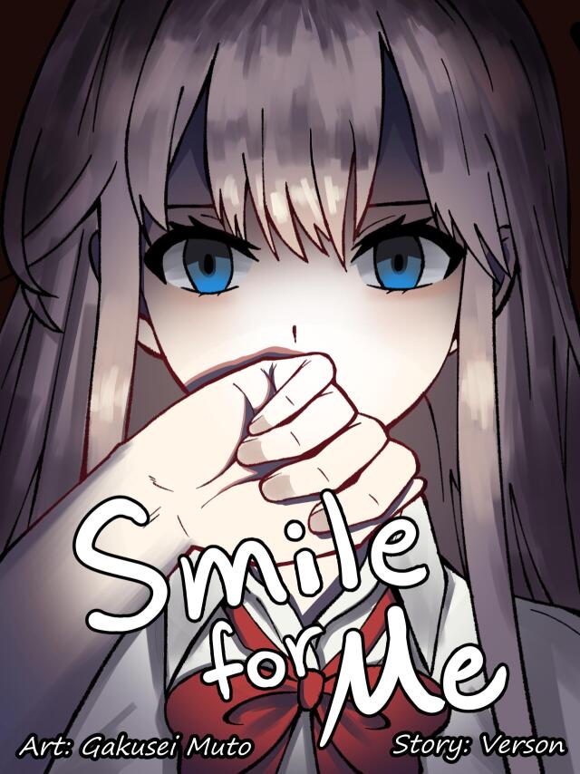 Smile for me