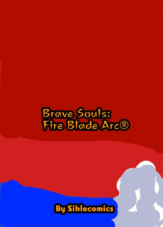 Brave souls Fire blade Arc 