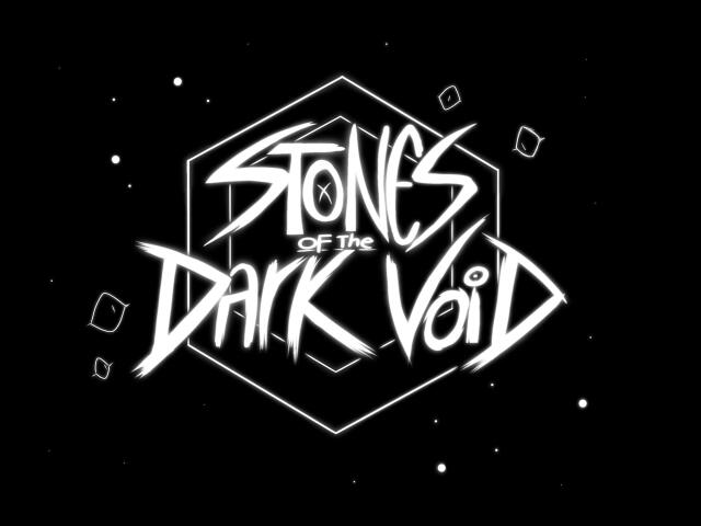 Stones of the dark void