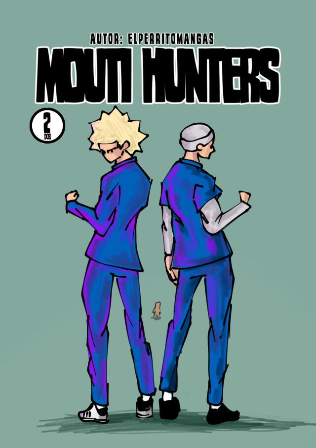 Mouti Hunters!!