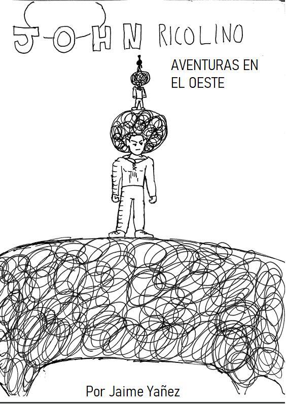John Ricolino: Aventuras en el Oeste