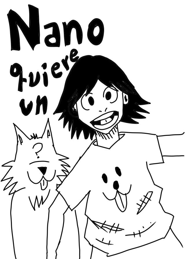 Nano quiere un perro