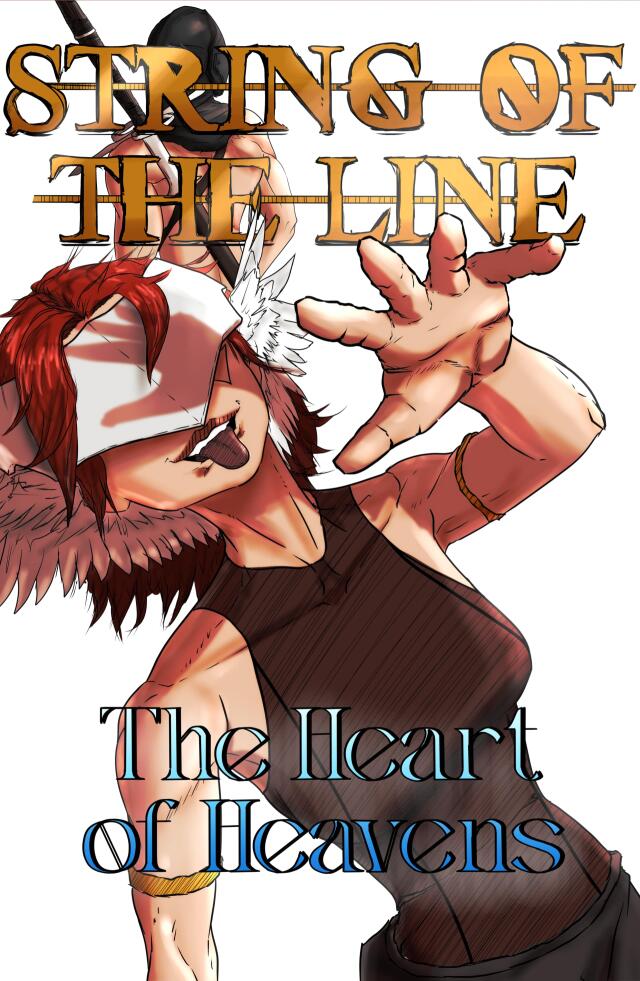 String of The Line: The Heart of Heavens Chapter 0 [CENSORED]