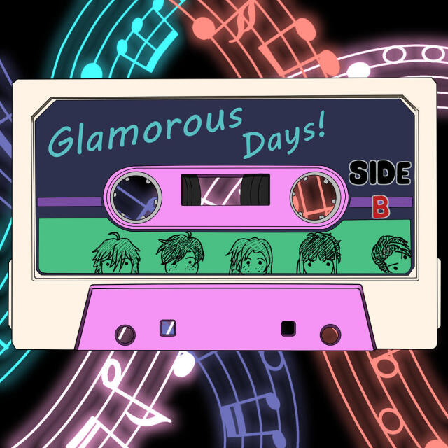 Glamorous Days! -SIDE B-