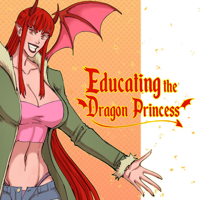 Educating the Dragon Princess.