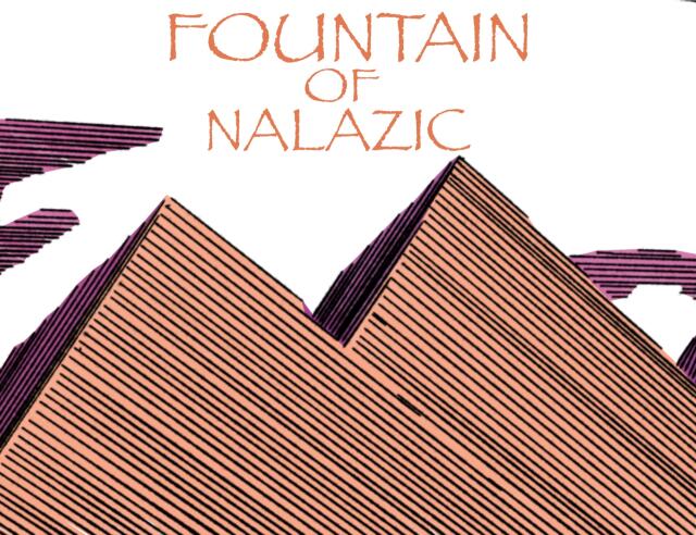 THE FOUNTAIN OF NALAZIC