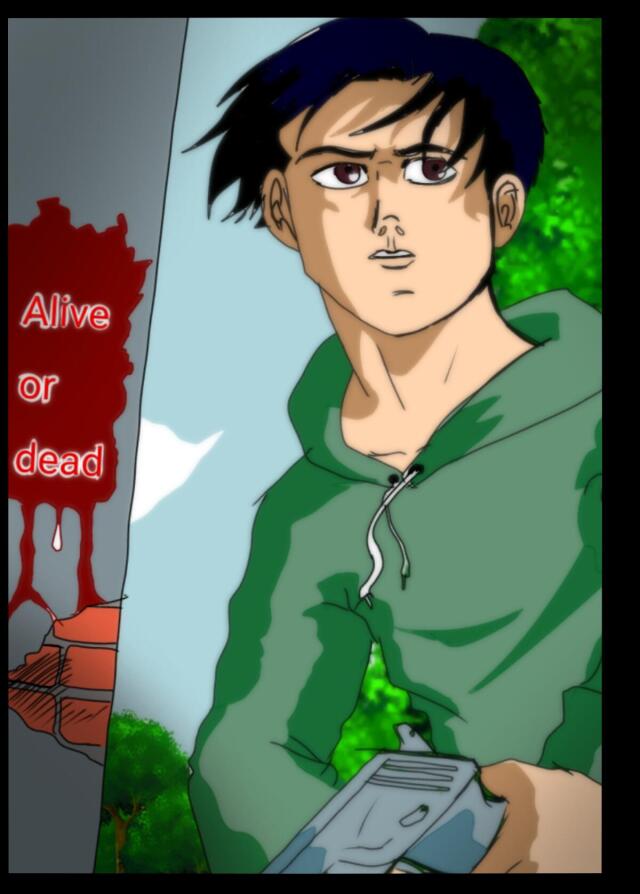 Alive or dead 