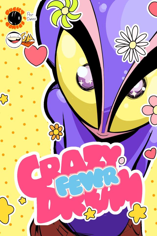 Crazy Fever Dream