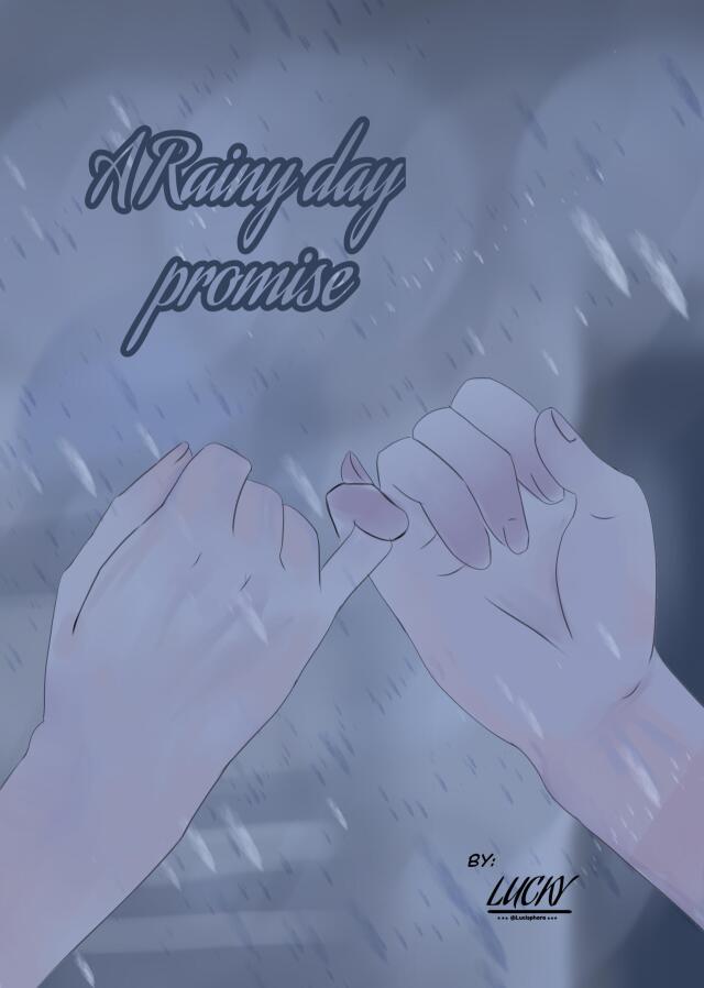A RAINY DAY PROMISE 