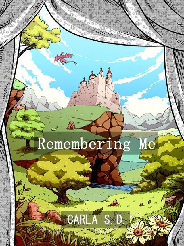 Remembering Me