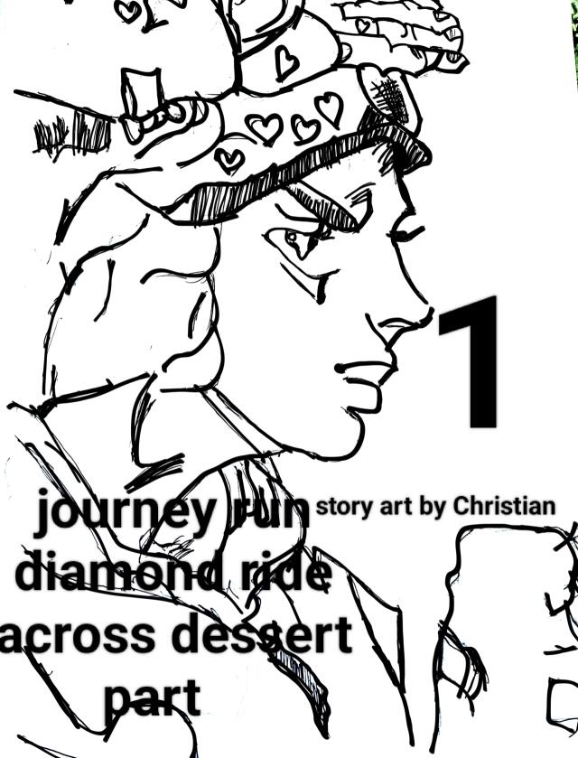 Journey run:diamond ride across dessert part 1