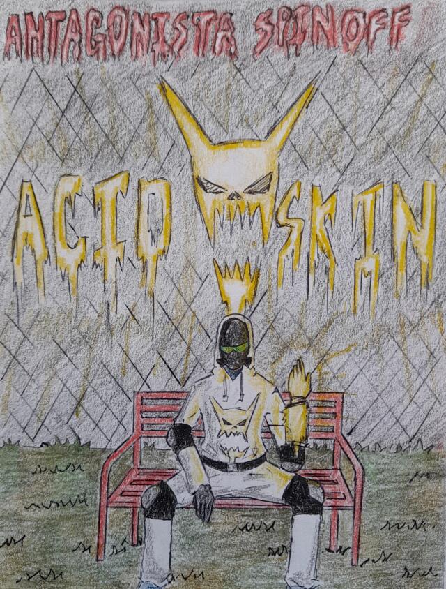 ACID-SKIN (spin-off antagonista)