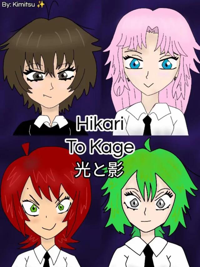 Hikari To Kage (光と影)