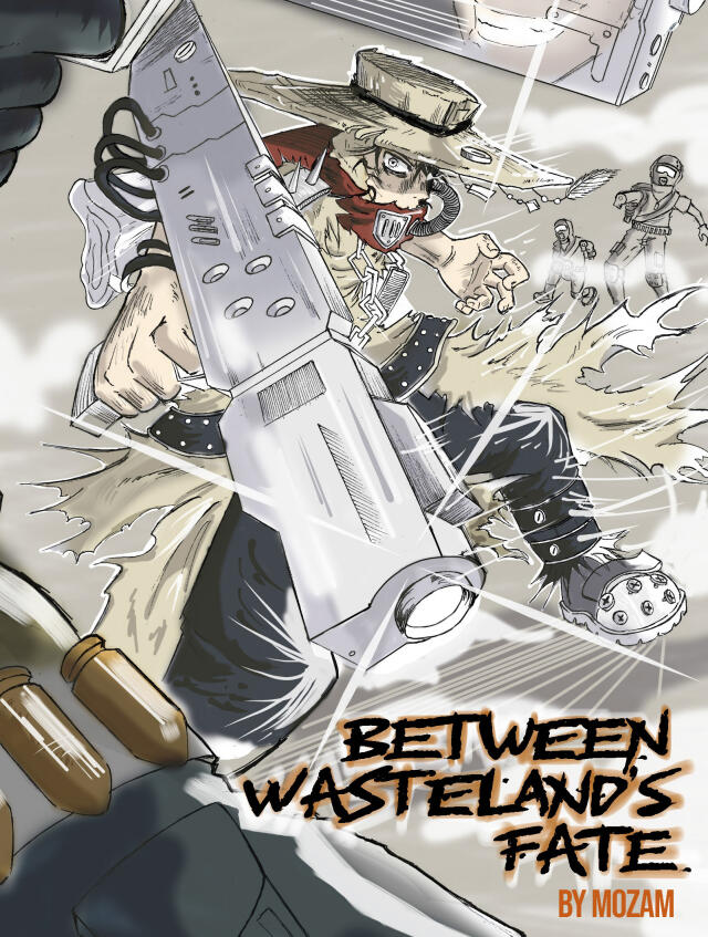 Between Wasteland's Fate
