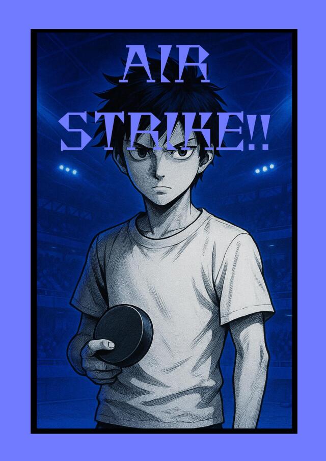 ¡AIR STRIKE!!