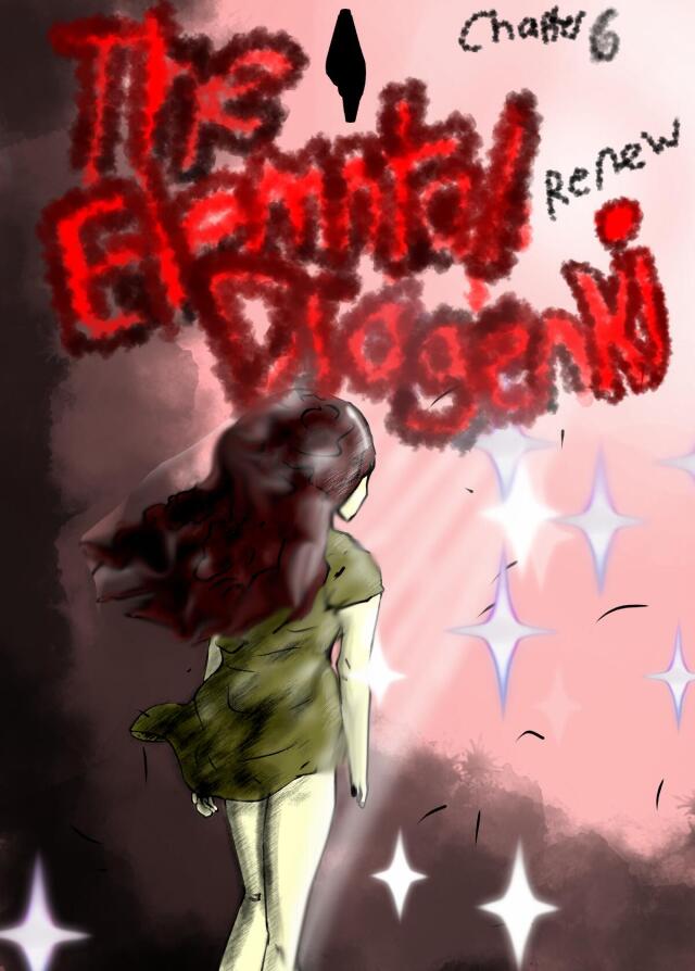 The Elemental Dragenki chapter 6 renew