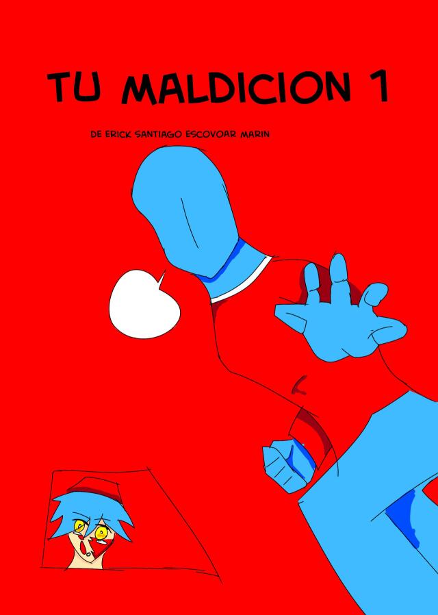 Tu maldicion