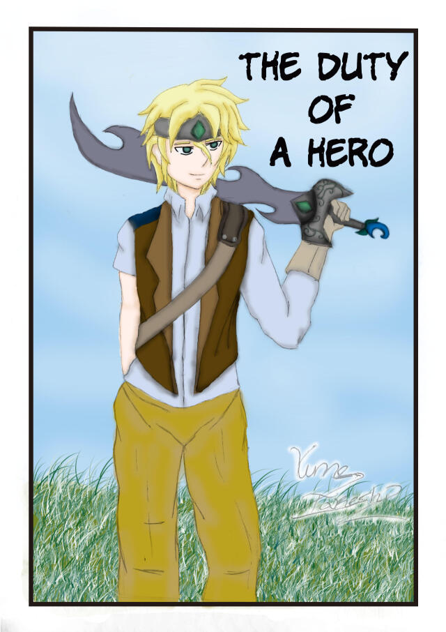 The duty of a hero 
