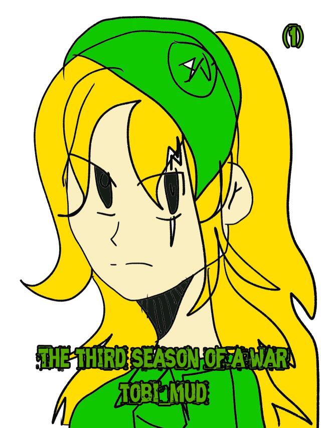 THE THIRD SEASON OF A WAR