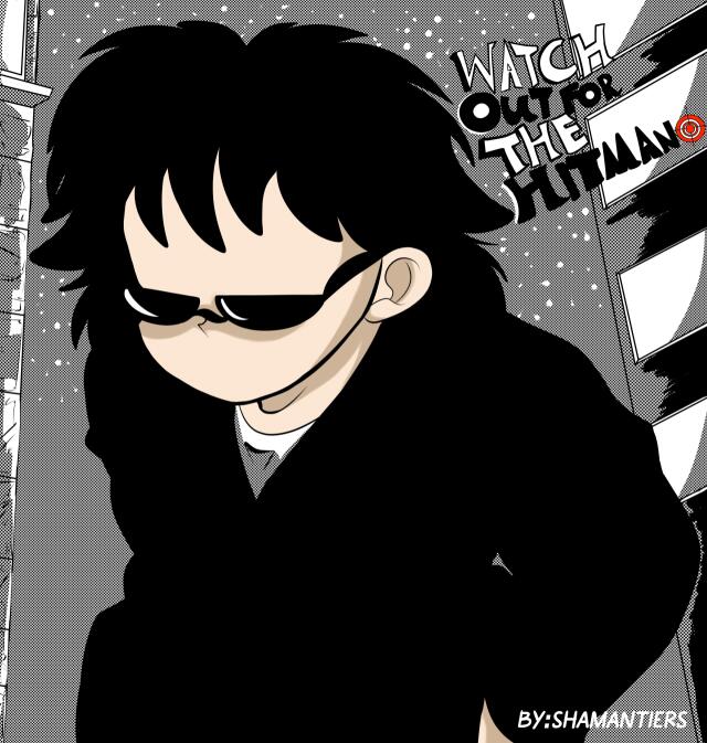 WatchOut For The Hitman