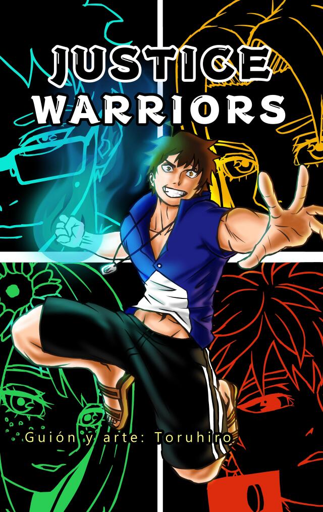 Oneshot: Justice Warriors