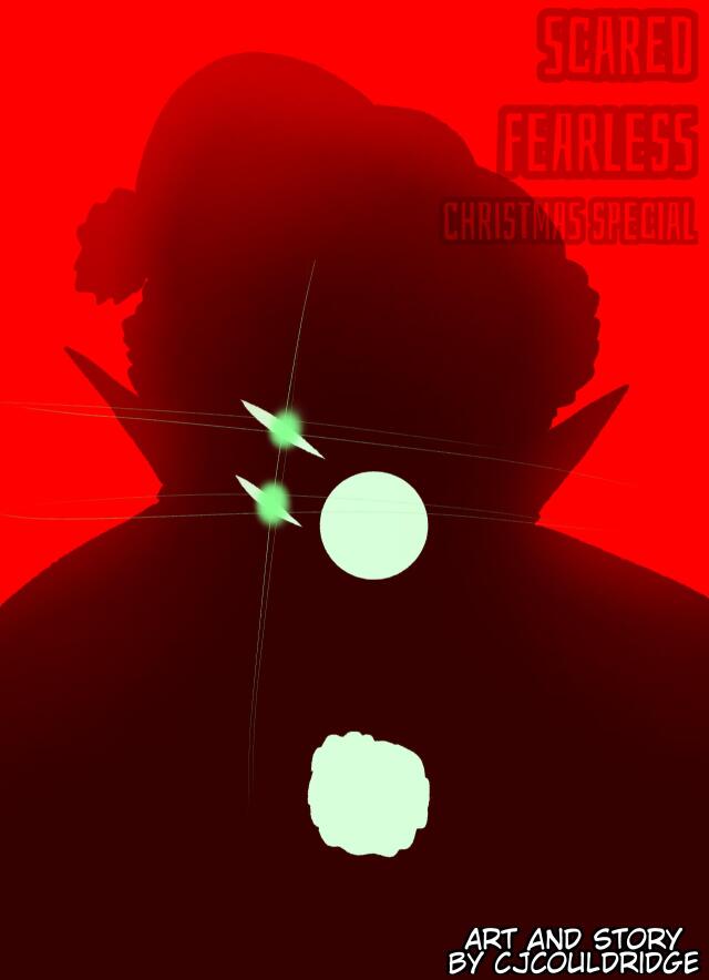 Scared Fearless: Christmas Special