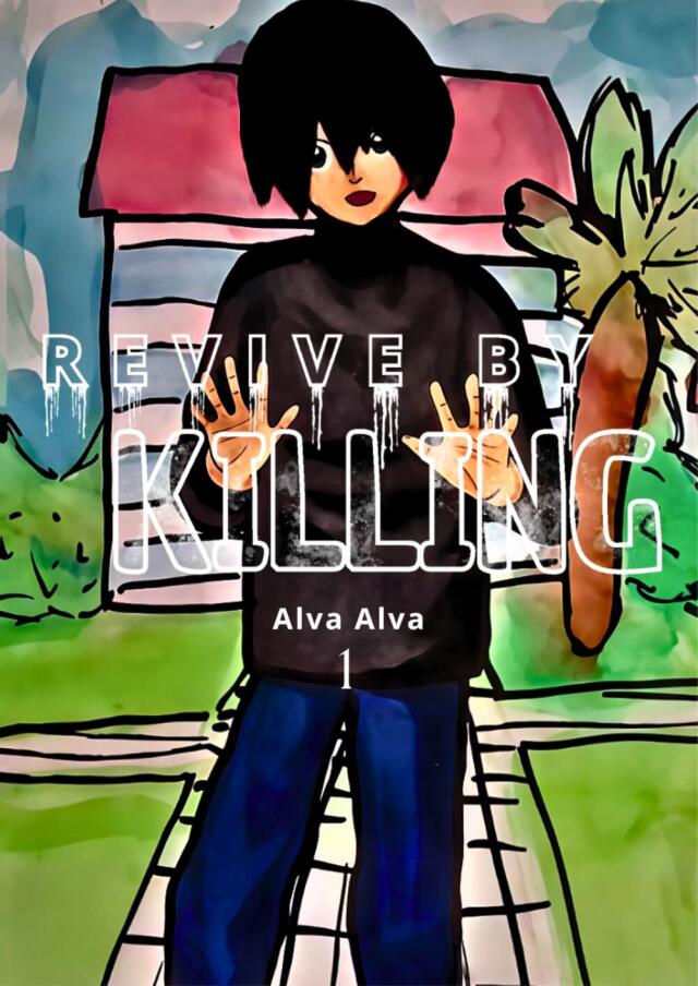Revive By Killing